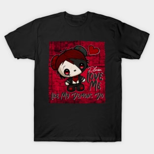 Please, Love Me Like My Demons Do T-Shirt